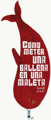 Cómo meter una ballena en una maleta