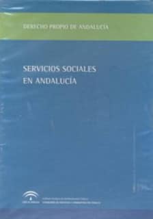 Servicios Sociales en Andalucía [Obra completa]