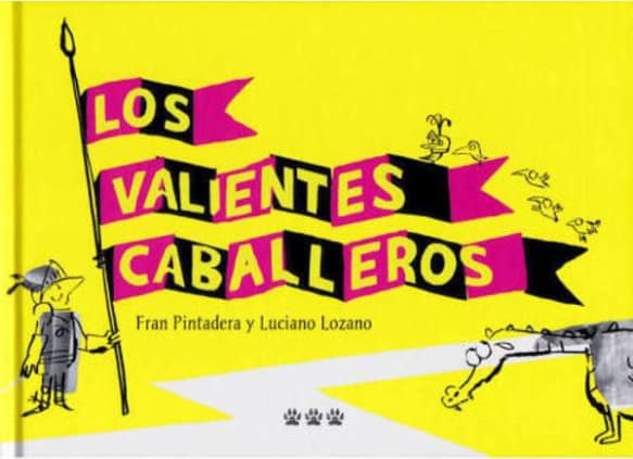Los valientes caballeros