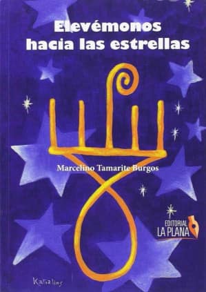 Elevemonos hacia las estrellas
