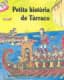 Pequeña historia de Tarraco