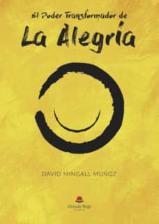 El Poder transformador de la alegría