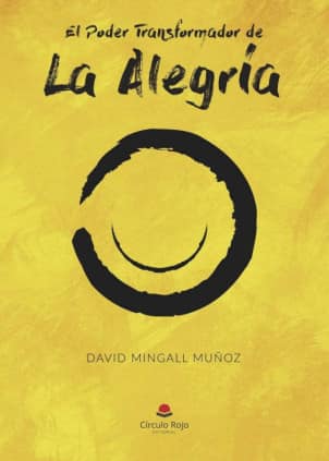 El Poder transformador de la alegría