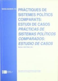 Pràctiques de sistemes polítics comparats: estudi de casos