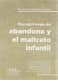 Neuropsicología del abandono y maltrato infantil