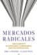 Mercados radicales