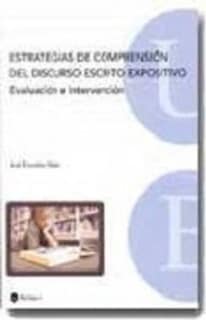 Estrategias de comprensión del discurso escrito expositivo. Evaluación e intervención
