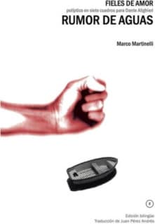 Fieles de amor; Rumor de aguas