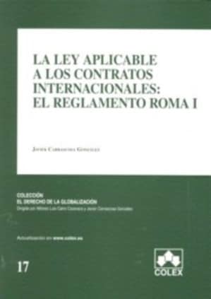 Ley aplicable a los contratos intern., la 1ªed.