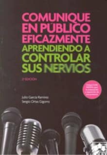 Comunique en publico eficazmente 2ª ed.