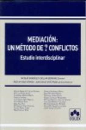 Mediacion: un metodo de ? Conflictos