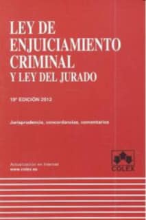 LEY DE ENJUICIAMIENTO CRIMINAL 19ª ED.