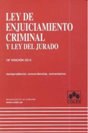 LEY DE ENJUICIAMIENTO CRIMINAL 19ª ED.