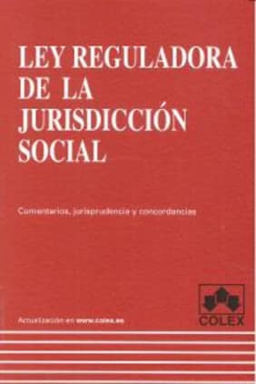 Ley reguladora de la jurisdicción social. 1ª edición 2013