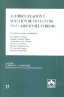 Autorregulación y solución de conflictos en el ámbito del turismo