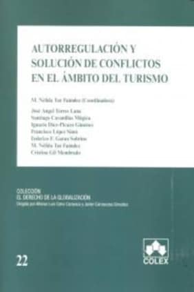 Autorregulación y solución de conflictos en el ámbito del turismo