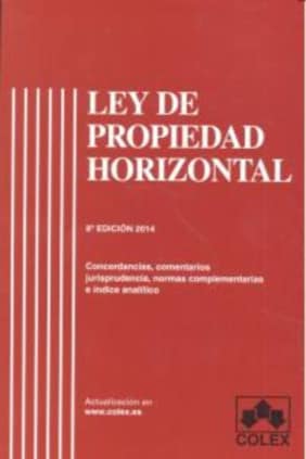 Ley de propiedad horizontal 8ª ed.