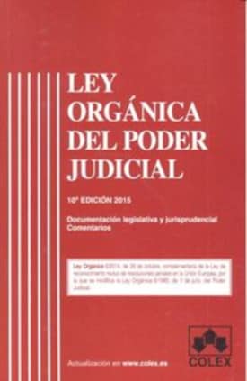 Ley organica del poder judicial 10ª ed.