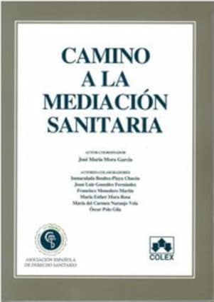 Camino a la mediación sanitaria
