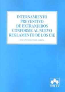 Internamiento preventivo de extranjeros conforme al nuevo reglamento de los CIE