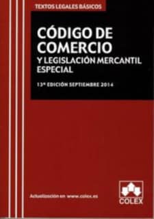 Codigo de Comercio y legislacion mercantil especial