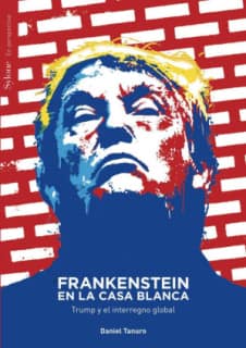 Frankenstein en la Casa Blanca