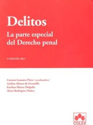 Delitos. La parte especial del derecho penal