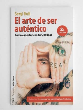 El arte de ser auténtico