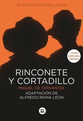 RINCONETE Y CORTADILLO CLASICOS