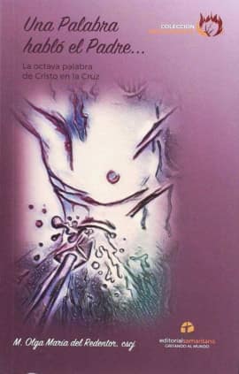 UNA PALABRA HABLO EL PADRE