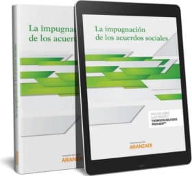 La impugnación de los acuerdos sociales (Papel + e-book)