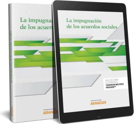 La impugnación de los acuerdos sociales (Papel + e-book)