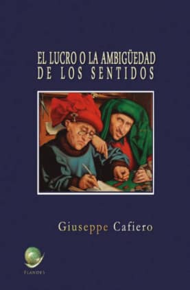 El lucro o la ambigüedad de los sentidos