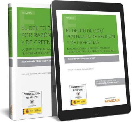 El delito de odio por razón de religión y de creencias (Papel + e-book)