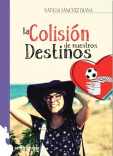 LA COLISIÓN DE NUESTROS DESTINOS