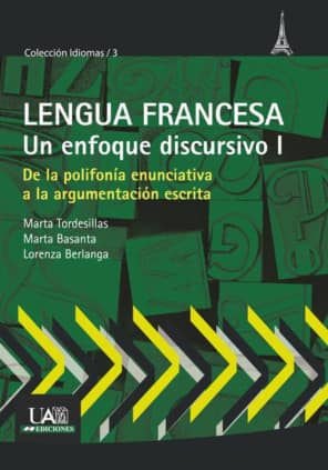 Lengua Francesa. Un enfoque discursivo I