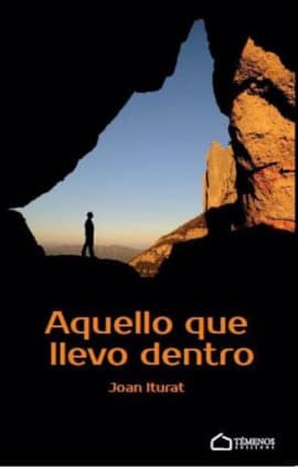 Aquello que llevo dentro