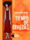 TIEMPO DE CEREZAS