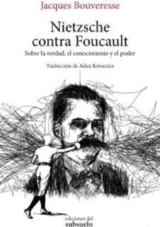 Nietzsche contra Foucault
