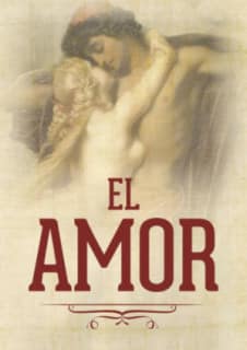 EL AMOR. DOS O TRES COSAS SOBRE...
