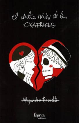 El dulce néctar de las cicatrices