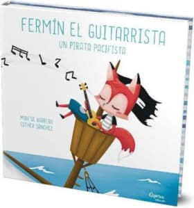 Fermín el guitarrista, un pirata pacifista