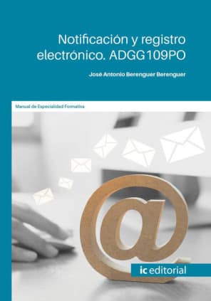 Notificación y registro electrónico. ADGG109PO