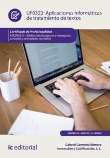 Aplicaciones informáticas de tratamiento de textos. ADGN0210 - Mediación de seguros y reaseguros privados y actividades auxiliares