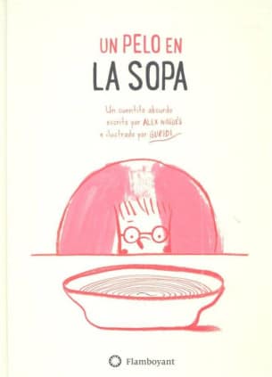 Un pelo en la sopa