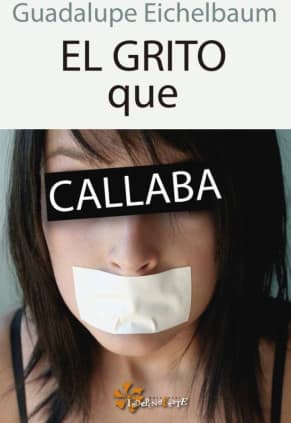 El grito que callaba