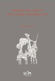 Visiones del Quijote en la Música del Siglo XX (ed. bolsillo)