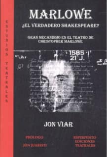 MARLOWE ¿EL VERDADERO SHAKESPEARE?