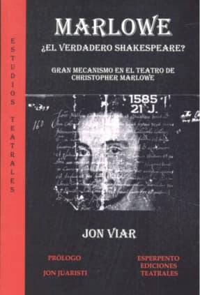 MARLOWE ¿EL VERDADERO SHAKESPEARE?