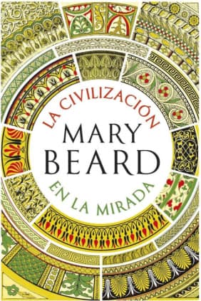 La civilización en la mirada